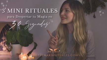 3 MINI RITUALES para Despertar tu MAGIA en 30 Segundos - Tarot de María Rituales