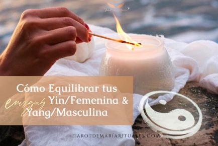 Como Equilibrar tu Energía femenina y masculina Yin Yang ritual - Tarot de María Rituales